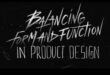 Δυναμική Σχεδίασης: Εξισορρόπηση Μορφής και Λειτουργίας στην Καινοτομία Προϊόντων