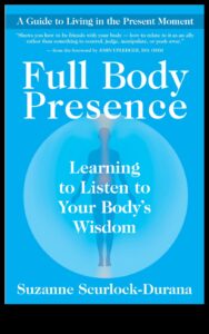 Present Wisdom: Insights from the Heart of Mindfulness Practices