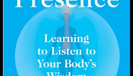 Present Wisdom: Insights from the Heart of Mindfulness Practices